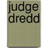 Judge Dredd