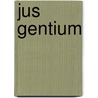 Jus Gentium door Ronald Cohn