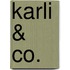 Karli & Co.