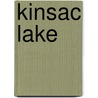 Kinsac Lake door Nethanel Willy