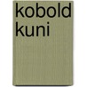 Kobold Kuni by Christiana Heidemann