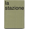 La Stazione door Ronald Cohn