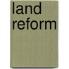 Land Reform door Food and Agriculture Organization of the United Nations