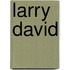 Larry David