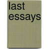 Last Essays by F. Max Mueller