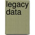 Legacy Data