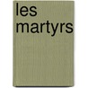 Les Martyrs door Francois-Rene de Chateaubriand
