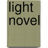 Light Novel by Source Wikipedia