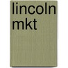Lincoln Mkt door Ronald Cohn