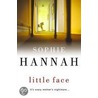 Little Face door Sophie Hannah
