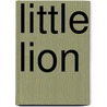 Little Lion door Lesley Beake