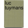 Luc Tuymans door Luc Tuymans