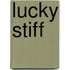 Lucky Stiff