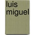 Luis Miguel