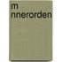M Nnerorden