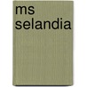 Ms Selandia door Ronald Cohn