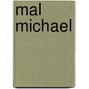 Mal Michael by Ronald Cohn
