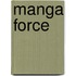 Manga Force