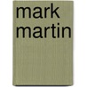 Mark Martin door Ronald Cohn