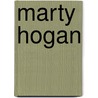 Marty Hogan door Ronald Cohn