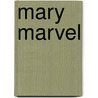 Mary Marvel by Ronald Cohn