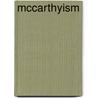Mccarthyism door Frederic P. Miller