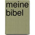 Meine Bibel