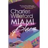 Miami Blues door Charles Willeford