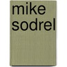 Mike Sodrel door Adam Cornelius Bert