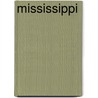 Mississippi by Amy Van Zee
