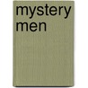 Mystery Men door David Liss