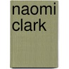 Naomi Clark door Ronald Cohn