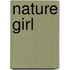 Nature Girl