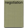 Negotiation by David S. Hames