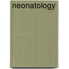 Neonatology door Ronald Cohn