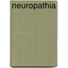 Neuropathia door Malcolm Flemyng