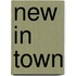 New in Town