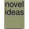 Novel Ideas door Crystal Rende