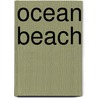Ocean Beach by Wendy A. Wax