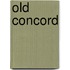 Old Concord