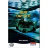 Our Day Out by Willy Russell