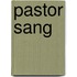 Pastor Sang
