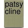 Patsy Cline door Paul Kingsbury
