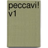 Peccavi! V1 door Arthur George Griffiths