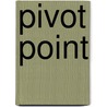 Pivot Point door Kasie West