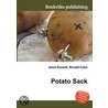 Potato Sack by Ronald Cohn