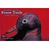 Power Tools door William Veasey