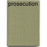 Prosecution by Howard Fletcher Burns