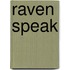 Raven Speak