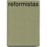 Reformistas door Fuente Wikipedia